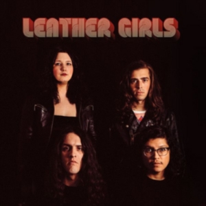 Leather Girls - Leather Girls ryhmässä CD @ Bengans Skivbutik AB (3744438)