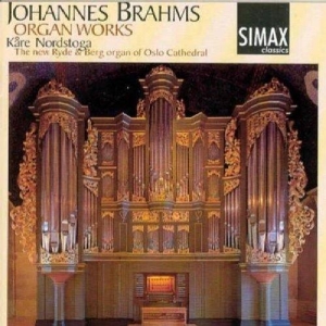 Nordstogakåre - Brahms:Organ Works ryhmässä CD @ Bengans Skivbutik AB (3744967)