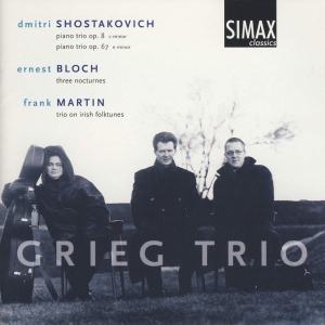 Grieg Trio - Shostakovich/Martin:Piano Trio ryhmässä CD @ Bengans Skivbutik AB (3746155)