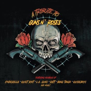 Various Artists - A Tribute To Guns N' Roses ryhmässä CD @ Bengans Skivbutik AB (3746568)