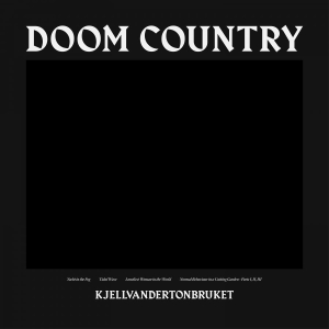 Kjellvandertonbruket - Doom Country ryhmässä Minishops / Christian Kjellvander @ Bengans Skivbutik AB (3746958)