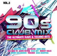 Various Artists - 90S Club Mix Vol.3 ryhmässä CD @ Bengans Skivbutik AB (3747709)