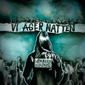 Världen Brinner - Vi Äger Natten (Svart) ryhmässä VINYYLI @ Bengans Skivbutik AB (3747752)