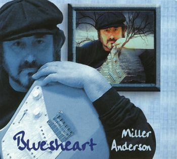 Anderson Miller - Bluesheart ryhmässä VINYYLI / Myydyimmät @ Bengans Skivbutik AB (3755789)