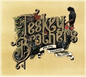 Teskey Brothers - Run Home Slow ryhmässä CD @ Bengans Skivbutik AB (3756007)