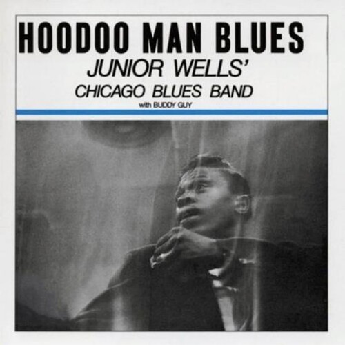 Junior Wells - Hoodoo Man Blues ryhmässä VINYYLI / Jazz/Blues @ Bengans Skivbutik AB (3756907)
