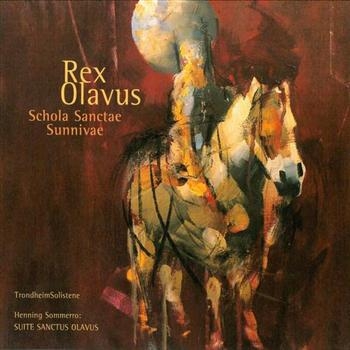 Schola Sanctae Sunnivae - Rex Olavus ryhmässä CD / Myydyimmät @ Bengans Skivbutik AB (3757016)