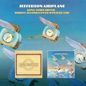 Jefferson Airplane - Long John Silver/Thirty Seconds Ove ryhmässä CD @ Bengans Skivbutik AB (3757997)