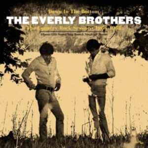 Everly Brothers - Down In The BottomCountry Rock Ses ryhmässä CD @ Bengans Skivbutik AB (3758000)