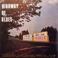 Hooker John Lee And Sticks Mcghee - Highway Of Blues ryhmässä CD @ Bengans Skivbutik AB (3758011)