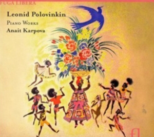 Polovinkin  Leonid - Polovinkin / Piano Works ryhmässä CD @ Bengans Skivbutik AB (3758065)