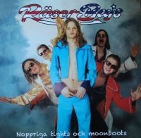 Räserbajs - Noppriga Tights Och Moonboots (Blac ryhmässä VINYYLI @ Bengans Skivbutik AB (3759057)