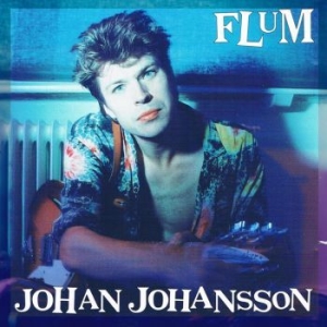 Johan Johansson - Flum ryhmässä VINYYLI @ Bengans Skivbutik AB (3759058)