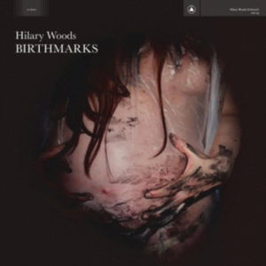 Hilary Woods - Birthmarks ryhmässä CD @ Bengans Skivbutik AB (3760474)