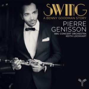 Bbc Concert Orchestra - Swing A Benny Goodman Story ryhmässä CD @ Bengans Skivbutik AB (3760932)