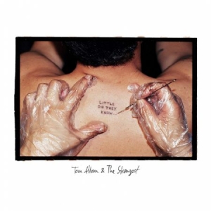 Tom Allan & The Strangest - Little Did They Know (Vinyl) ryhmässä VINYYLI @ Bengans Skivbutik AB (3761662)