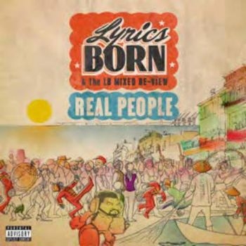 Lyrics Born - Real People ryhmässä CD / Hip Hop @ Bengans Skivbutik AB (3762147)