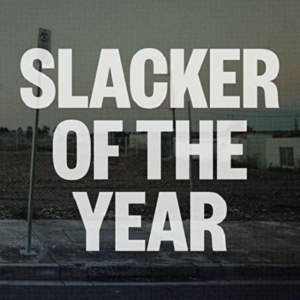 Lawrie Jim - Slacker Of The Year ryhmässä VINYYLI @ Bengans Skivbutik AB (3763591)