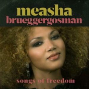 Brueggergosman Measha - Songs Of Freedom ryhmässä Övrigt /  @ Bengans Skivbutik AB (3763616)