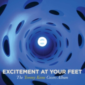 Keene Tommy - Excitement At Your Feet ryhmässä VINYYLI @ Bengans Skivbutik AB (3763643)