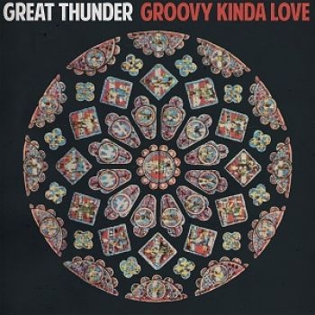 Great Thunder - Groovy Kinda Love ryhmässä VINYYLI / Rock @ Bengans Skivbutik AB (3763693)
