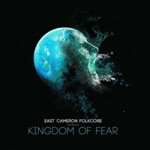 East Cameron Folkcore - Kingdom Of Fear ryhmässä VINYYLI @ Bengans Skivbutik AB (3763771)