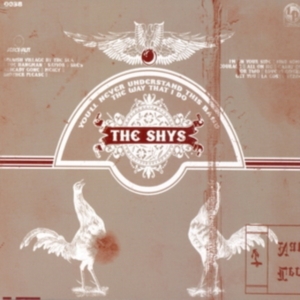 Shys The - You'll Never Understand This Band T ryhmässä CD @ Bengans Skivbutik AB (3764171)