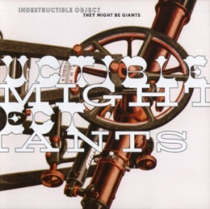 They Might Be Giants - Indestructible Object ryhmässä CD @ Bengans Skivbutik AB (3764180)