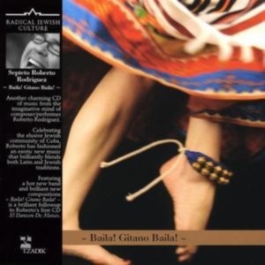 Roberto Rodriguez - Baila, Gitano Baila ryhmässä CD @ Bengans Skivbutik AB (3764265)