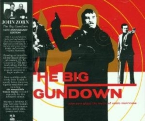 Zorn John - Big Gundown ryhmässä CD @ Bengans Skivbutik AB (3764356)