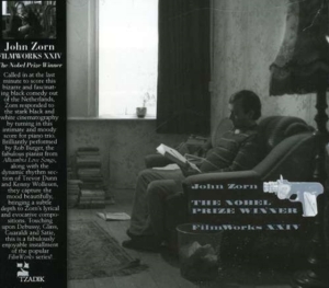 Zorn John - Filmworks Xxiv: The Nobel Prizewinn ryhmässä CD @ Bengans Skivbutik AB (3764400)