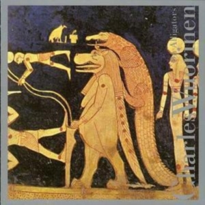 Wuorinen Charles - On Alligators ryhmässä Övrigt /  @ Bengans Skivbutik AB (3764602)