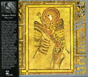 Welch Matthew - Welch: Blarvuster ryhmässä CD @ Bengans Skivbutik AB (3764662)