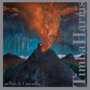 Harris Timba - Nexus: Cascadia ryhmässä CD @ Bengans Skivbutik AB (3764671)