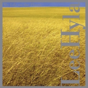 Hyla Lee - My Life On The Plains ryhmässä CD @ Bengans Skivbutik AB (3764677)