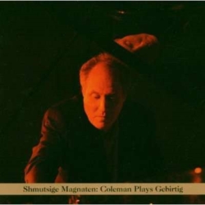 Coleman Anthony - Mordechai Gebirtig ryhmässä CD @ Bengans Skivbutik AB (3764688)