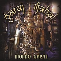 Garaj Mahal - Mondo Garaj ryhmässä CD @ Bengans Skivbutik AB (3764829)