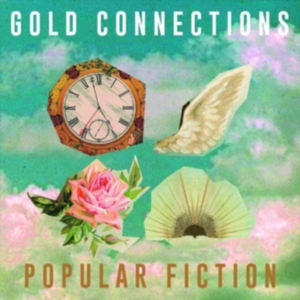 Gold Connections - Popular Fiction ryhmässä CD @ Bengans Skivbutik AB (3764843)