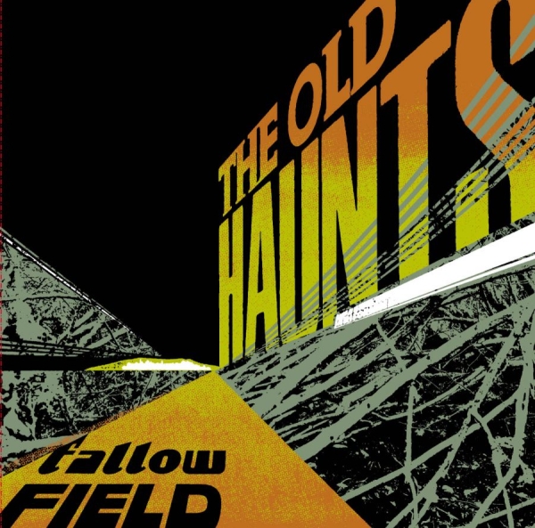Old Haunts The - Fallow Field ryhmässä CD / Myydyimmät @ Bengans Skivbutik AB (3764883)