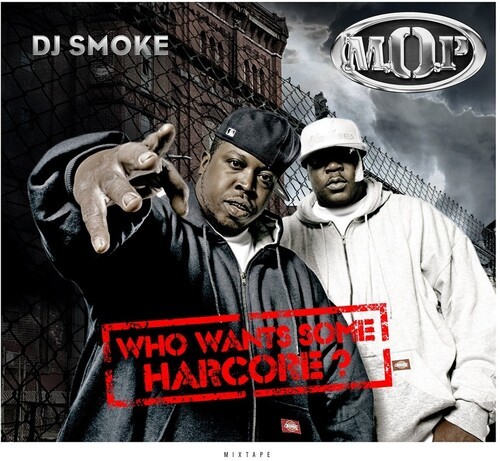DJ Smoke - Who Wants Some Hardcore - The Mop M ryhmässä CD / Hip Hop @ Bengans Skivbutik AB (3764945)