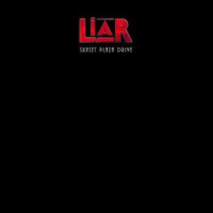 Liar - Sunset Plaza Drive ryhmässä CD @ Bengans Skivbutik AB (3765000)