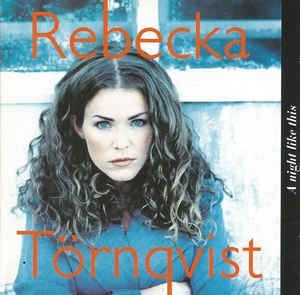 Rebecka Törnqvist - A night Like this ryhmässä CD @ Bengans Skivbutik AB (3765857)