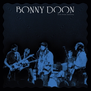 Bonny Doon - Blue Stage Sessions ryhmässä VINYYLI @ Bengans Skivbutik AB (3766294)