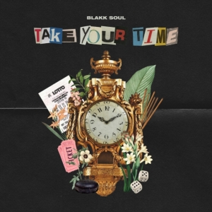 Blakk Soul - Take Your Time ryhmässä VINYYLI @ Bengans Skivbutik AB (3766301)