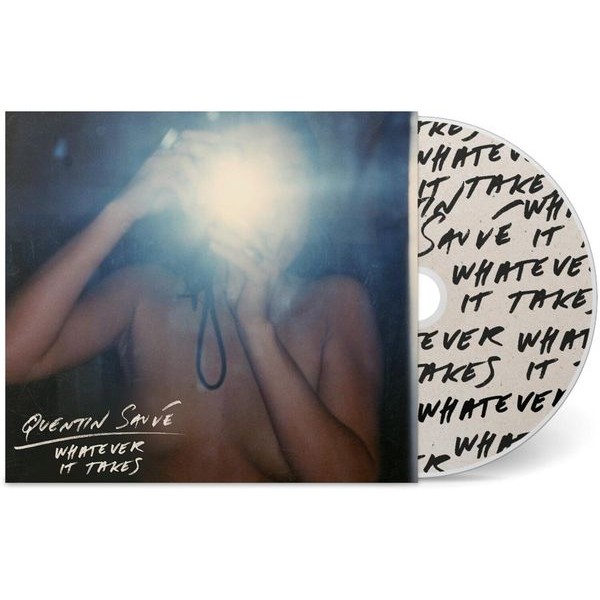 Quentin Sauvé - Whatever It Takes ryhmässä CD / Rock @ Bengans Skivbutik AB (3766487)
