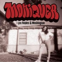 Moniquea - Los Robles & Washington ryhmässä CD / Pop-Rock,RnB-Soul @ Bengans Skivbutik AB (3766488)