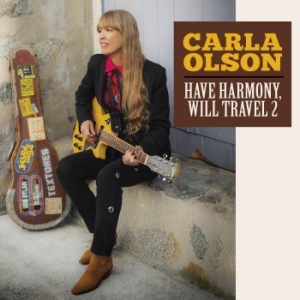 Olson Carla - Have Harmony, Will Travel 2 ryhmässä CD @ Bengans Skivbutik AB (3766496)