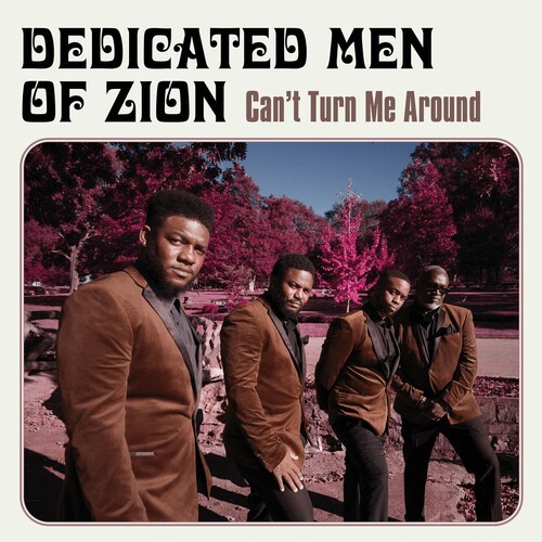 Dedicated Men Of Zion - Can't Turn Me Around ryhmässä CD / Jazz/Blues @ Bengans Skivbutik AB (3766523)