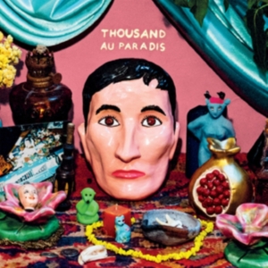 Thousand - Au Paradis ryhmässä CD @ Bengans Skivbutik AB (3766538)