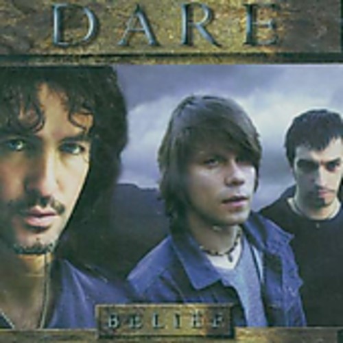 Dare - Belief ryhmässä CD @ Bengans Skivbutik AB (3766558)